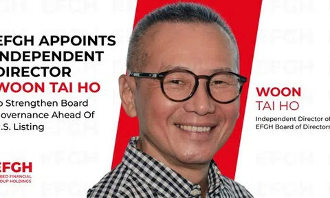 EFGH bổ nhiệm Woon Tai Ho làm Giám đốc độc lập nhằm tăng cường quản trị Hội đồng Quản trị trước khi niêm yết tại Hoa Kỳ