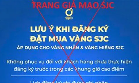 Xuất hiện thủ đoạn lừa mới liên quan vàng miếng SJC, khách hàng hết sức lưu ý