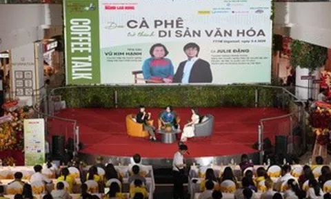 Cà phê Việt Nam hoàn toàn có thể trở thành di sản văn hóa