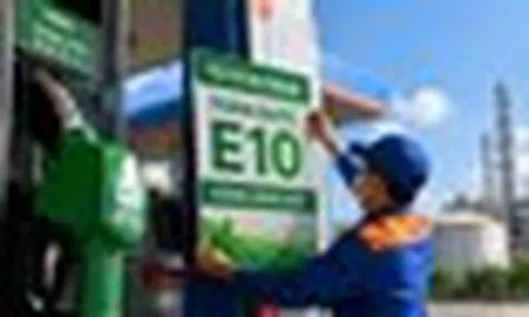 Xăng E10 được kiểm soát chặt chẽ như thế nào trước khi ra thị trường?