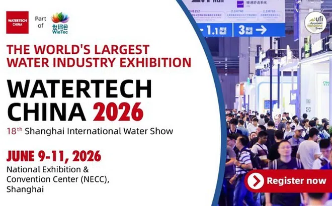 WATERTECH CHINA 2026 làm nổi bật hai diễn đàn có tầm ảnh hưởng lớn, thúc đẩy đăng ký sớm từ các chuyên gia ngành nước toàn cầu