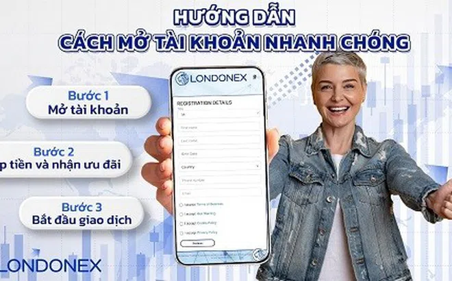Mở Tài Khoản Tại Londonex Để Trải Nghiệm Chi Phí Giao Dịch Tốt Nhất
